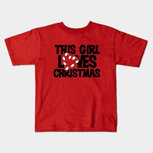 This girl Loves Christmas Kids T-Shirt